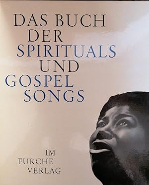 Imagen del vendedor de Das Buch der Spirituals und Gospel Songs. Mit Schalllplatte a la venta por Buchhandlung Loken-Books