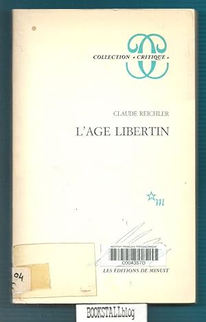 L'Age Libertin : Collection "Critique"