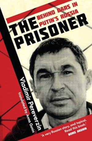 Seller image for Prisoner : Behind Bars in Putin's Russia for sale by GreatBookPrices
