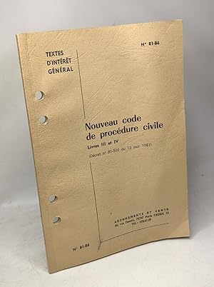 Nouveau code de procédure civile - LIVRES III et IV (décret n°81-500 du 12 mai 1981) / N°81-86