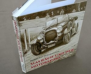 Seller image for Maybach und der Motorsport. for sale by Antiquariat Hubertus von Somogyi-Erddy