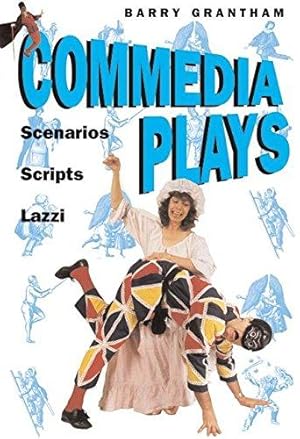 Bild des Verkufers fr Commedia Plays: Scenarios, Scripts, Lazzi zum Verkauf von WeBuyBooks