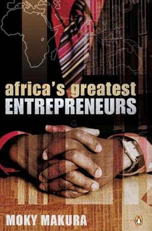 Imagen del vendedor de Africa's Greatest Entrepreneurs a la venta por GreatBookPricesUK