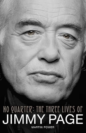 Bild des Verkufers fr No Quarter - The Three Lives Of Jimmy Page (Books About Music) zum Verkauf von moluna