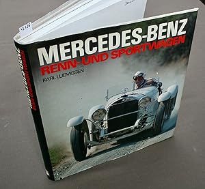 Imagen del vendedor de Mercedes-Benz Renn- und Sportwagen. 2. Aufl. a la venta por Antiquariat Hubertus von Somogyi-Erddy