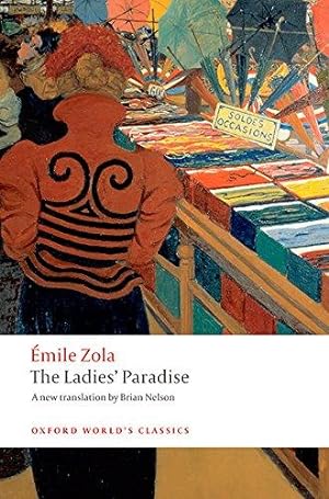 Bild des Verkufers fr The Ladies' Paradise (Oxford World's Classics) zum Verkauf von WeBuyBooks