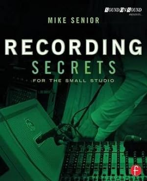 Immagine del venditore per Recording Secrets for the Small Studio venduto da moluna