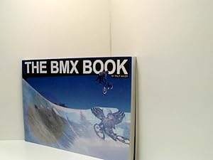 Bild des Verkufers fr The BMX BOOK- Das BMX Buch von Ralf Maier. Fotos: Jan Philipp Kovermann zum Verkauf von Book Broker
