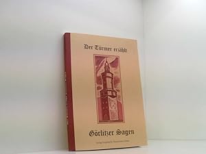 Seller image for Der Trmer erzhlt Grlitzer Sagen ausgew. und bearb. von Eberhard Wolfgang Giese. Graphik von Herbert Nitsche for sale by Book Broker