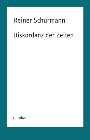 Seller image for Diskordanz der Zeiten for sale by AHA-BUCH GmbH