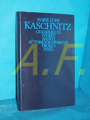 Immagine del venditore per Autobiographische Prosa I (aus der Reihe: Gesammelte Werke, 7 Bnde: NUR Band 2) venduto da Antiquarische Fundgrube e.U.