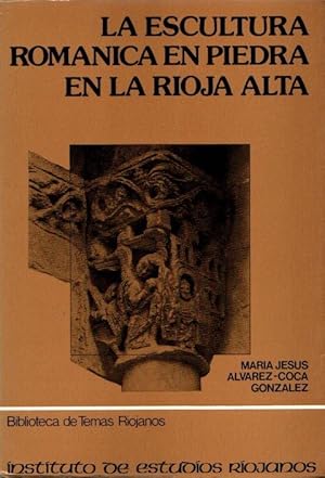 Immagine del venditore per Escultura romnica en piedra en La Rioja alta . venduto da Librera Astarloa