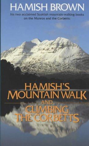 Seller image for Hamish's Mountain Walk And Climbing The Corbetts for sale by WeBuyBooks