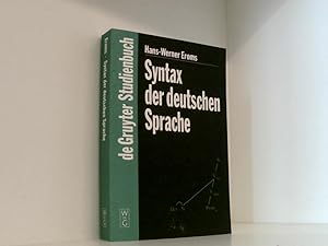 Bild des Verkufers fr Syntax der deutschen Sprache (De Gruyter Studienbuch) Hans-Werner Eroms zum Verkauf von Book Broker