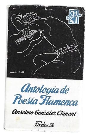 Imagen del vendedor de ANTOLOGIA DE POESIA FLAMENCA a la venta por Desvn del Libro / Desvan del Libro, SL