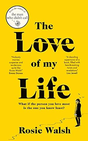 Seller image for The Love of My Life for sale by WeBuyBooks