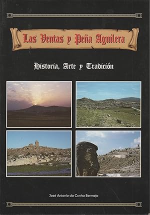 Imagen del vendedor de LAS VENTAS Y PEA AGUILERA. HISTORIA, ARTE Y TRADICION a la venta por Librera Hijazo