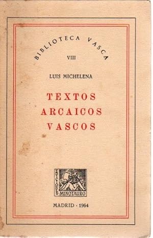 Imagen del vendedor de Textos arcaicos vascos . a la venta por Librera Astarloa