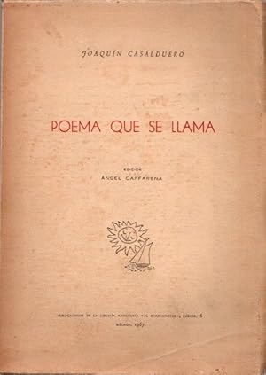 Bild des Verkufers fr Poema que se llama . zum Verkauf von Librera Astarloa