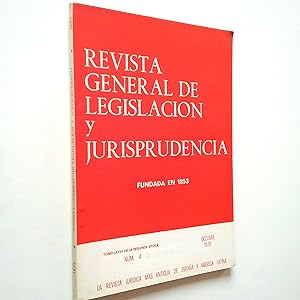 Seller image for Revista general de legislacin y jurisprudencia. Tomo LXXVII de la Segunda poca. Nm. 4. Octubre 1978 for sale by MAUTALOS LIBRERA