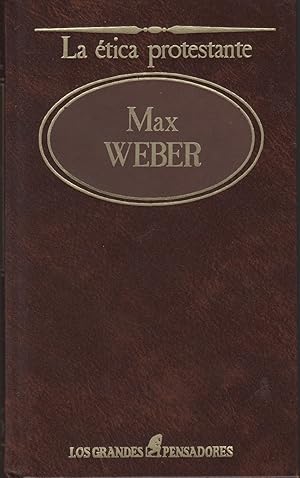 Immagine del venditore per A TICA PROTESTANTE Y EL ESPRITU DEL CAPITALISMO Coleccin 'Los Grandes pensadores' n 46. venduto da Librera Hijazo