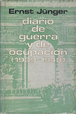 Imagen del vendedor de DIARIO DE GUERRA Y DE OCUPACIN ( 1939 - 1948 ) a la venta por Librera Hijazo