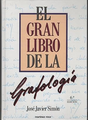 Imagen del vendedor de EL GRAN LIBRO DE LA GRAFOLOGA AS ESCRIBIMOS, AS SOMOS a la venta por Librera Hijazo