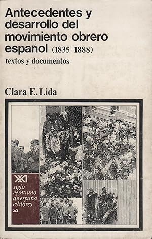 Seller image for ANTECEDENTES Y DESARROLLO DEL MOVIMIENTO OBRERO ESPAOL (1835-1888) TEXTOS Y DOCUMENTOS for sale by Librera Hijazo
