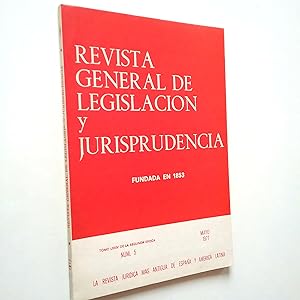 Seller image for Revista general de legislacin y jurisprudencia. Tomo LXXIV de la Segunda poca. Nm. 5. Mayo 1977 for sale by MAUTALOS LIBRERA