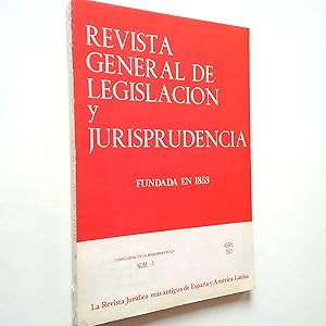Seller image for Revista general de legislacin y jurisprudencia. Tomo LXXXII de la Segunda poca. Nm. 4. Abril 1981 for sale by MAUTALOS LIBRERA