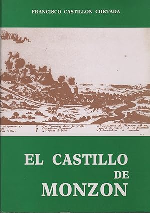 Imagen del vendedor de EL CASTILLO DE MONZN a la venta por Librera Hijazo