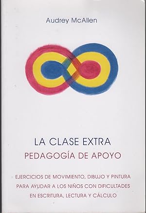 Seller image for LA CLASE EXTRA PEDAGOGA APOYO for sale by Librera Hijazo