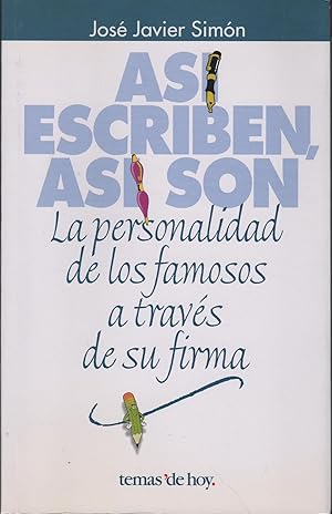 Imagen del vendedor de AS ESCRIBEN, AS SON LA PERSONALIDAD DE LOS FAMOSOS A TRAVES DE SU FIRMA a la venta por Librera Hijazo