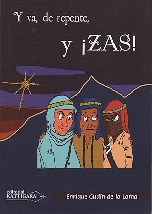 Imagen del vendedor de Y VA, DE REPENTE, Y ZAS! a la venta por Librera Hijazo