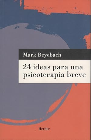 Imagen del vendedor de 24 IDEAS PARA UNA PSICOTERAPIA BREVE. a la venta por Librera Hijazo