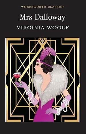 Seller image for Mrs Dalloway Virginia Woolf (Wordsworth Classics) for sale by WeBuyBooks