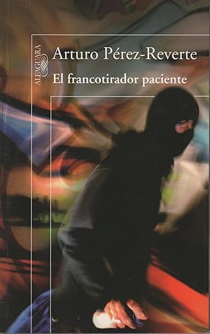 Imagen del vendedor de EL FRANCOTIRADOR PACIENTE a la venta por Librera Hijazo