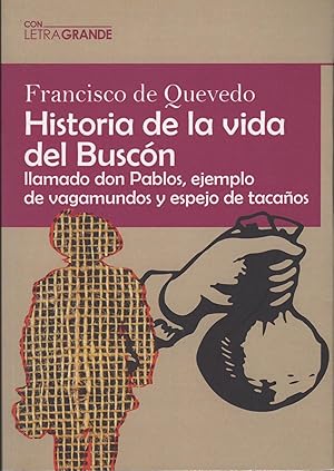 Seller image for HISTORIA DE LA VIDA DEL BUSCN for sale by Librera Hijazo