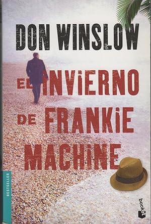 Seller image for EL INVIERNO DE FRANKIE MACHINE for sale by Librera Hijazo