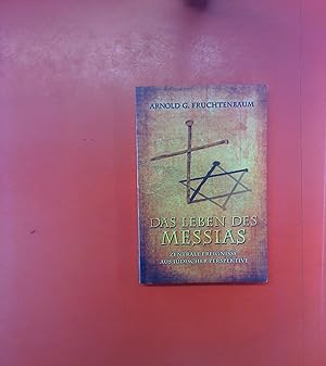 Imagen del vendedor de Das Leben des Messias: Zentrale Ereignisse aus jdischer Perspektive, 3. Auflage a la venta por biblion2