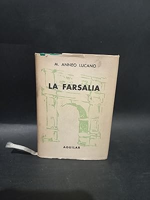 Seller image for LA FARSALIA - PRIMERA EDICIN for sale by Libros de Ultramar Alicante