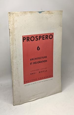 Image du vendeur pour Prospero N.6 - Architecture et Decoration (2eme Cahier ) XVIIe Sicle mis en vente par crealivres