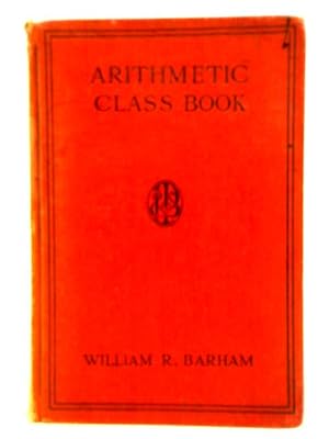 Imagen del vendedor de Arithmetic Class Book a la venta por World of Rare Books