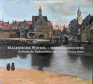 Immagine del venditore per Malerische Winkel - weite Horizonte. Hollndische Stadtansichten des goldenen Zeitalters von Vermeer bis Jan Steen. Aus Anlass der Ausstellung "Bewonderde Stad, Hollandse Stadsgezichten uit de Gouden Eeuw", Knigliches Gemldekabinett Mauritshuis, Den Haag, 11. Oktober 2008 - 11. Januar 2009 ; Pride of Place, Dutch Cityscapes of the Golden Age, National Gallery of Art, Washington, 1. Februar - 3. Mai 2009. Mit Essays von Boudewijn Bakker und Arthur K. Wheelock Jr. und Beitr. von Henriette de Bruyn Kops, Jephta Dullaart, Molli Kuenstner u.a. venduto da Antiquariat-Plate