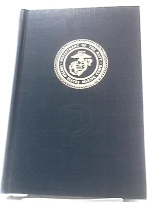Immagine del venditore per The Inchon-Seoul Operation Volume II: U. S. Marine OPerations In Korea 1950-1953 venduto da World of Rare Books