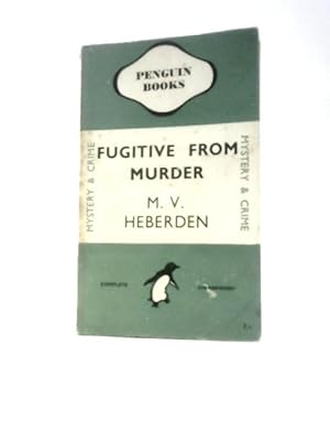 Image du vendeur pour Fugitive From Murder mis en vente par World of Rare Books