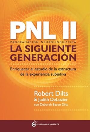 Bild des Verkufers fr PNL II La siguiente generaci n / NLP II The Next Generation -Language: spanish zum Verkauf von GreatBookPricesUK