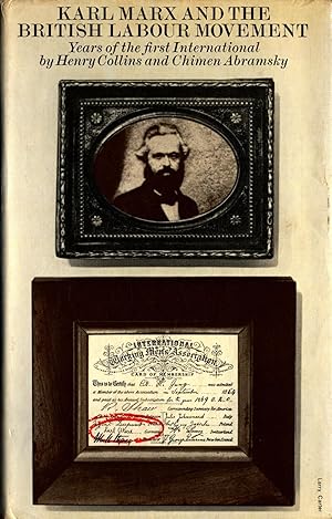 Seller image for Karl Marx and the British Labour Movement: Years of the first International for sale by avelibro OHG