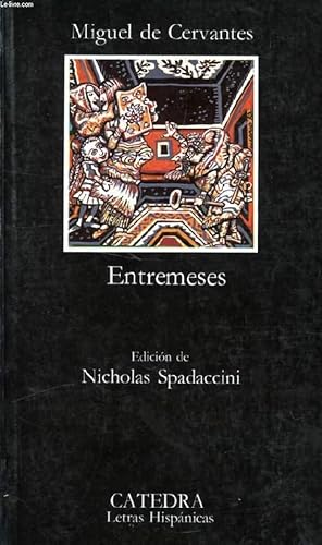 Seller image for ENTREMESES Edicin de Nicholas Spadaccini for sale by Librovicios