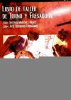 LIBRO DE TALLER DE TORNO Y FRESADORA